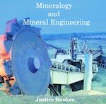 Mineralogy and Mineral Engineering