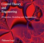 Control Theory and Engineering (Properties, Modeling and Applications)