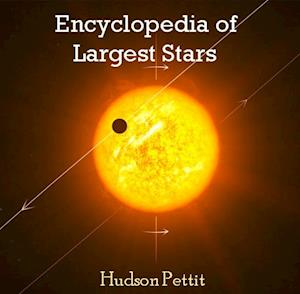 Encyclopedia of Largest Stars