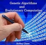 Genetic Algorithms and Evolutionary Computation