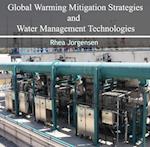 Global Warming Mitigation Strategies and Water Management Technologies