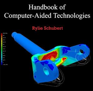 Handbook of Computer-Aided Technologies