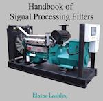 Handbook of Signal Processing Filters