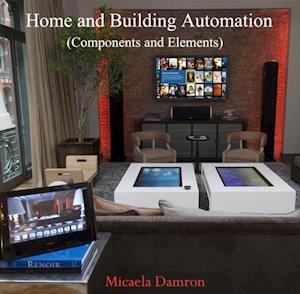 Home and Building Automation (Components and Elements)