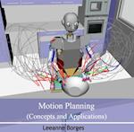 Motion Planning (Concepts and Applications)
