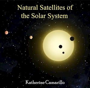 Natural Satellites of the Solar System