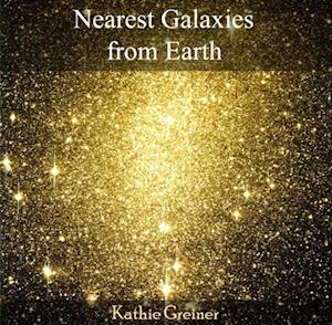 Nearest Galaxies from Earth