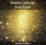 Nearest Galaxies from Earth