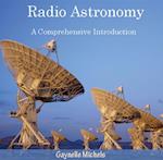 Radio Astronomy - A Comprehensive Introduction