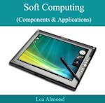 Soft Computing (Components & Applications)