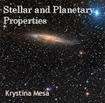 Stellar and Planetary Properties