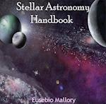 Stellar Astronomy Handbook
