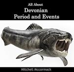All About Devonian Period and Events