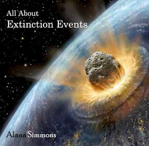 All About Extinction Events