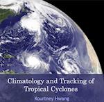 Climatology and Tracking of Tropical Cyclones