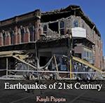 Earthquakes of 21st Century