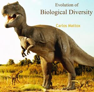 Evolution of Biological Diversity