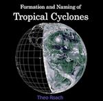 Formation and Naming of Tropical Cyclones