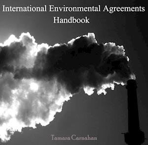 International Environmental Agreements Handbook