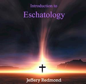 Introduction to Eschatology