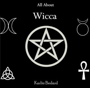 All About Wicca