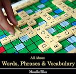 All About Words, Phrases & Vocabulary