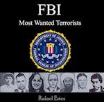 FBI Most Wanted Terrorists