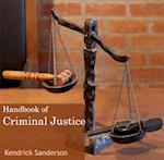 Handbook of Criminal justice