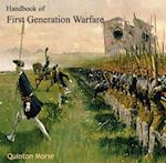 Handbook of First Generation Warfare