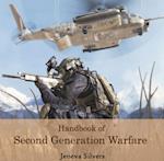 Handbook of Second Generation Warfare