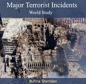 Major Terrorist Incidents