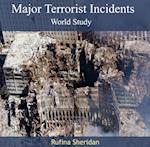 Major Terrorist Incidents