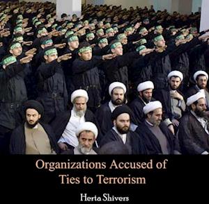 Organizations Accused of Ties to Terrorism