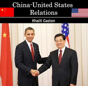 China-United States Relations