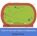 Units of Area and Volume in Mathematics