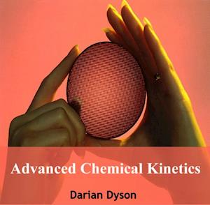 Advanced Chemical Kinetics