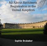 All About Architects Registration in the United Kingdom