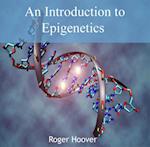 Introduction to Epigenetics, An