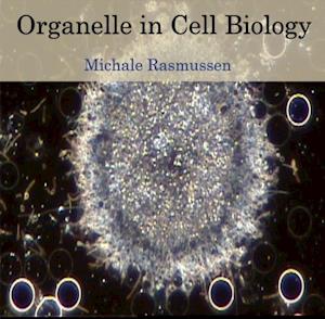 Organelle in Cell Biology