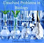 Unsolved Problems in Biology