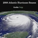 2008 Atlantic Hurricane Season