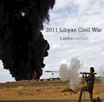 2011 Libyan Civil War