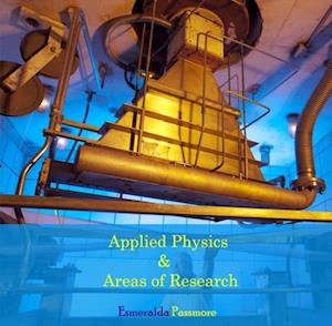 Applied Physics & Areas of Research