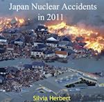 Japan Nuclear Accidents in 2011