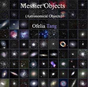 Messier Objects (Astronomical Objects)