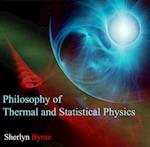 Philosophy of Thermal and Statistical Physics