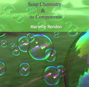 Soap Chemistry & its Components