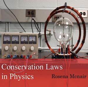 Conservation Laws in Physics