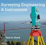 Surveying Engineering & Instruments