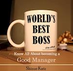 Know All About becoming a Good Manager